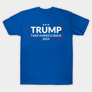 Trump 2024 Take America Back USA United States T-Shirt